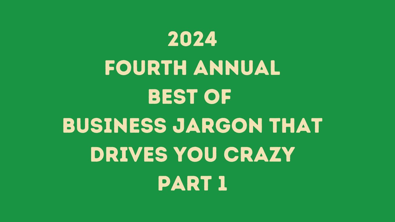 2024-Best-of-business- jargon-that-drives-you-crazy-part-1-authentic-leadership-for-everyday-people-podcast